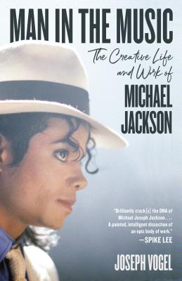 Man in the Music: The Creative Life and Work of Michael Jackson (Book)