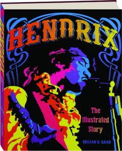 HENDRIX: The Illustrated Story (წიგნი)
